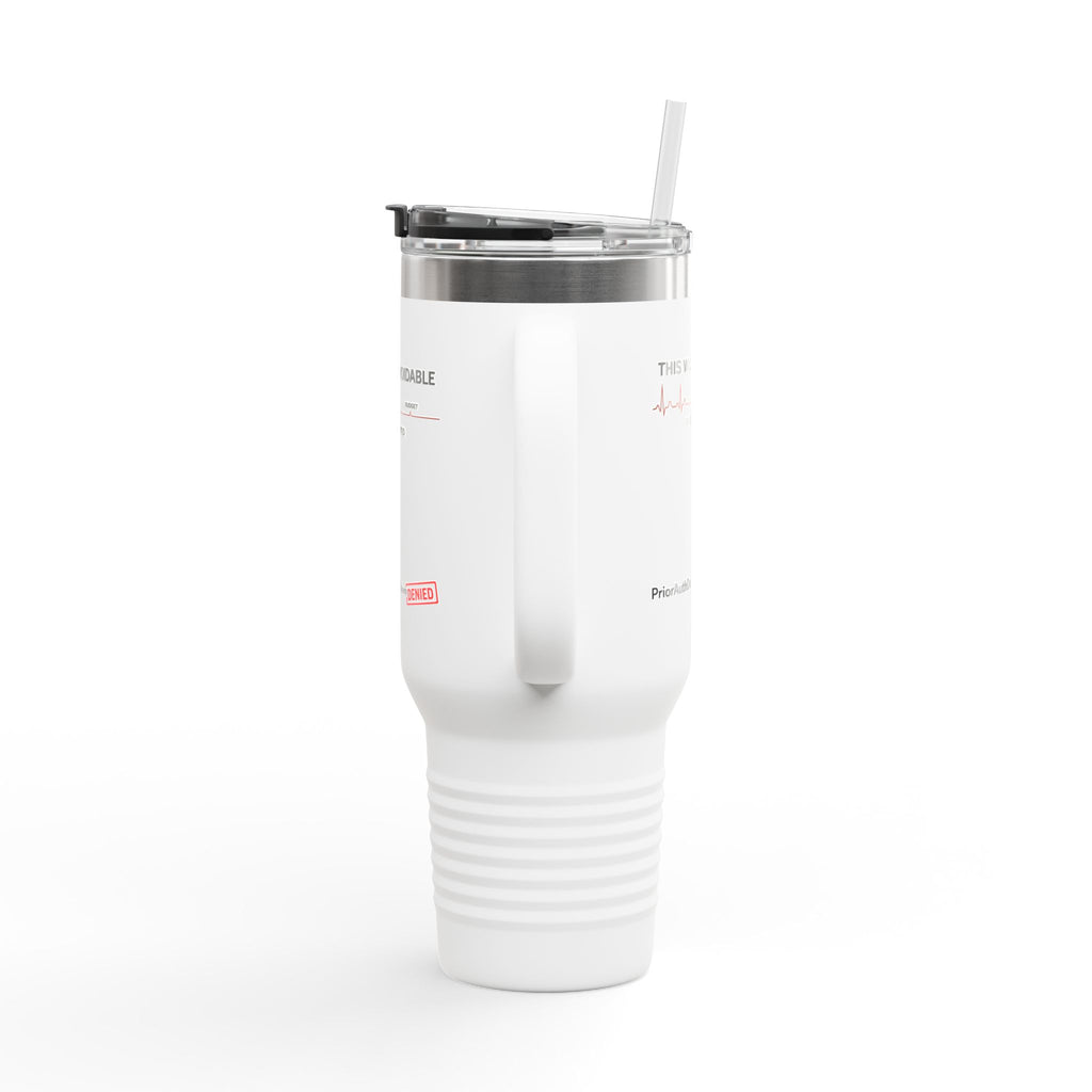40oz Insulated Travel Mug — "This Was Avoidable"  Tumbler