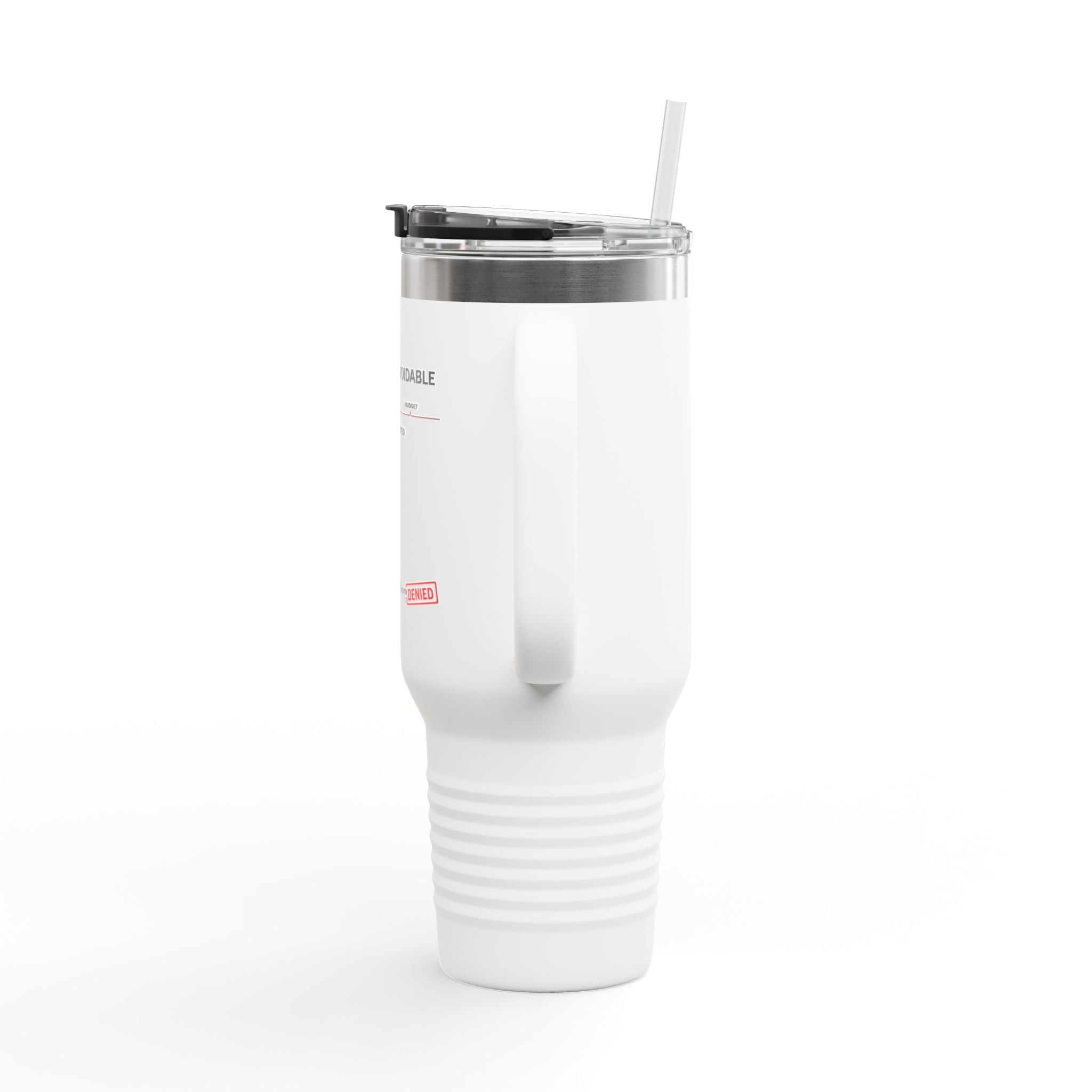 40oz Insulated Travel Mug — "This Was Avoidable"  Tumbler