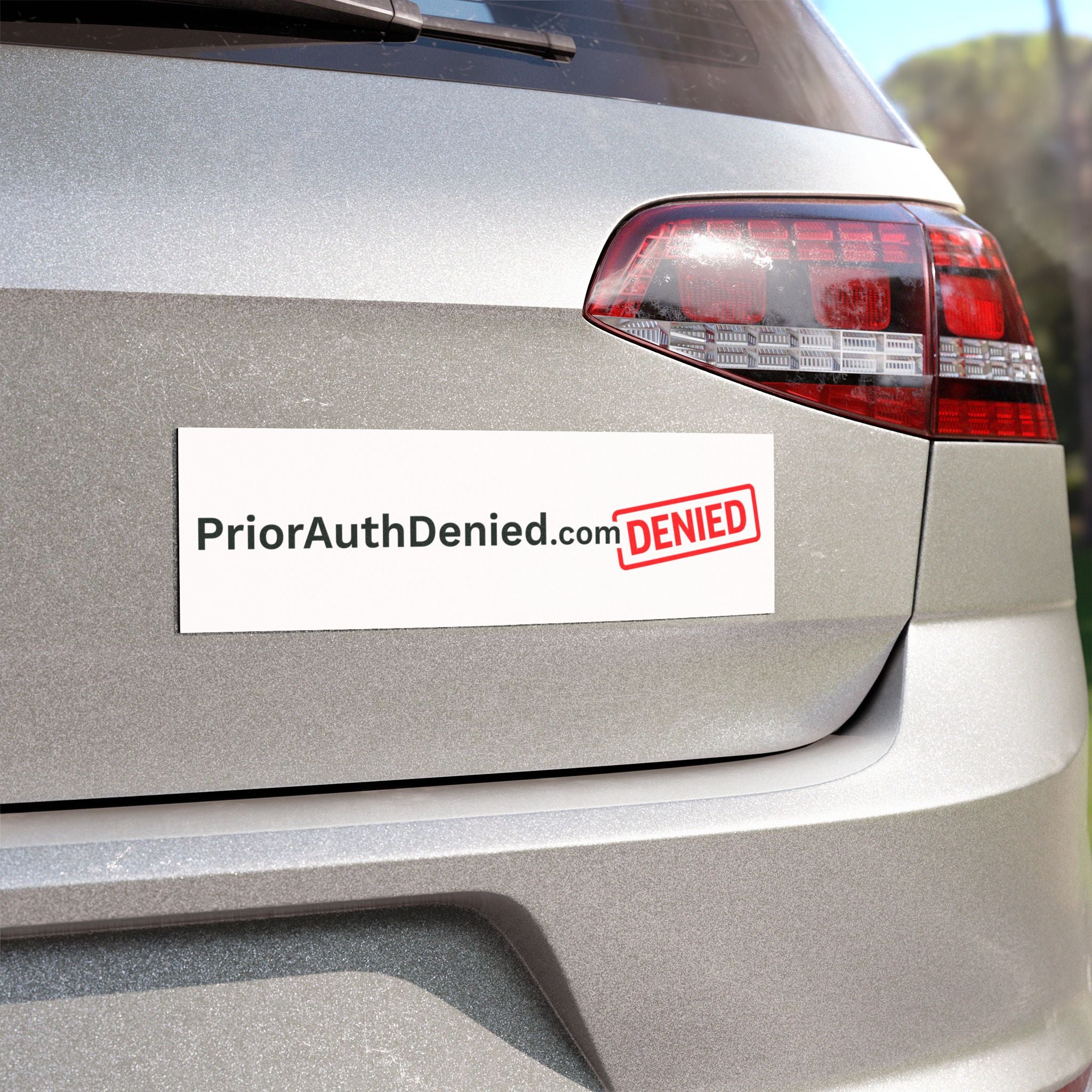PriorAuthDenied.com "DENIED" Car Magnet — Medical Insurance Advocacy Sticker