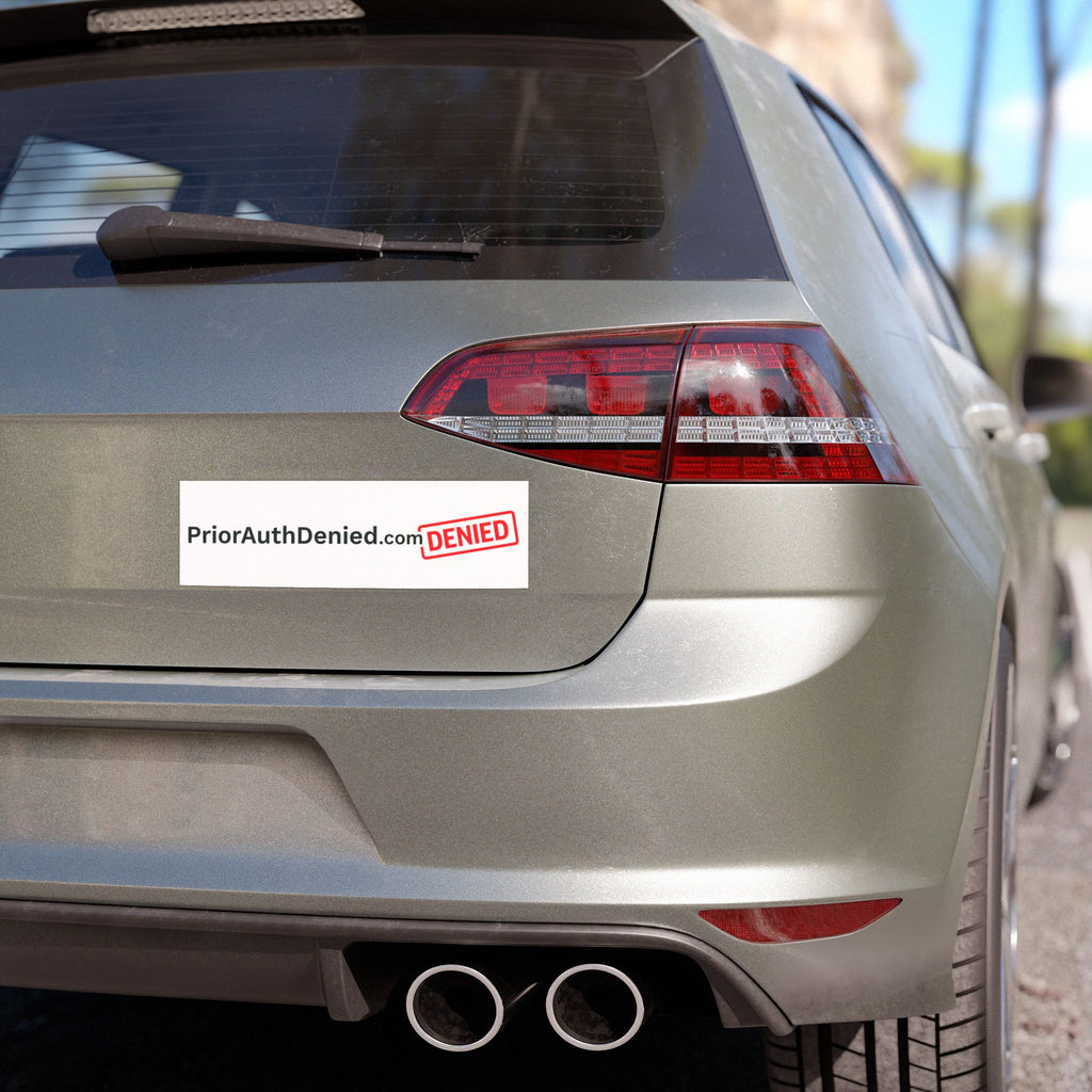 PriorAuthDenied.com "DENIED" Car Magnet — Medical Insurance Advocacy Sticker