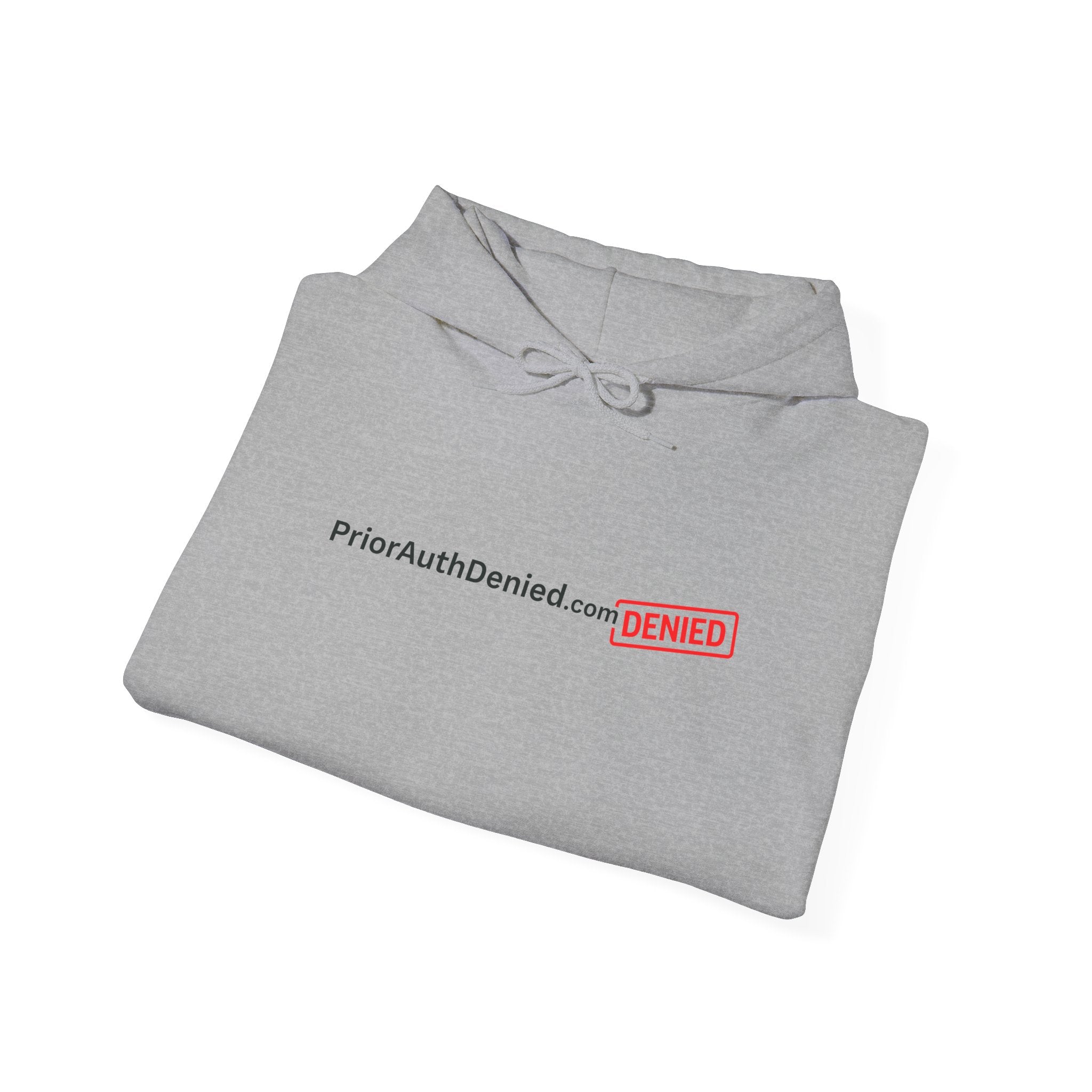 Hoodie — PriorAuthDenied.com “DENIED” Stamp Logo Pullover