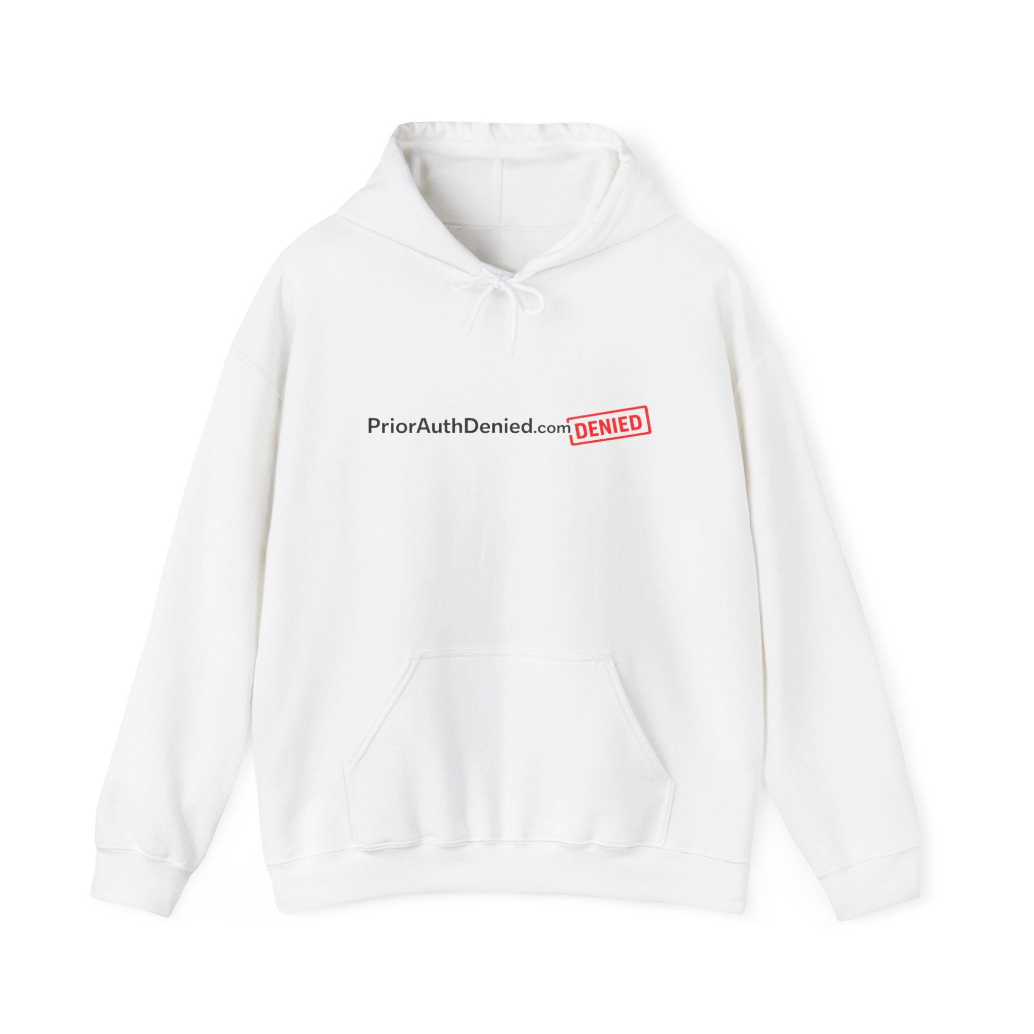Hoodie — PriorAuthDenied.com “DENIED” Stamp Logo Pullover