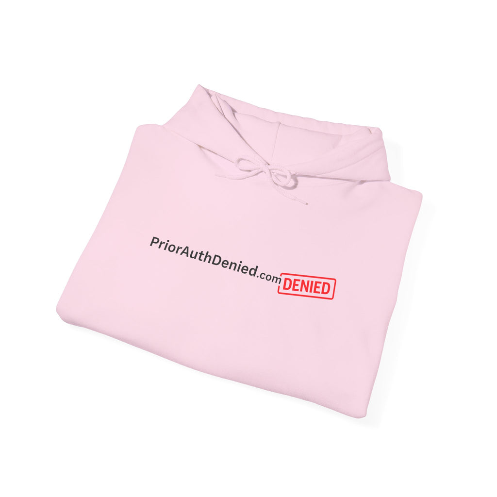 Hoodie — PriorAuthDenied.com “DENIED” Stamp Logo Pullover