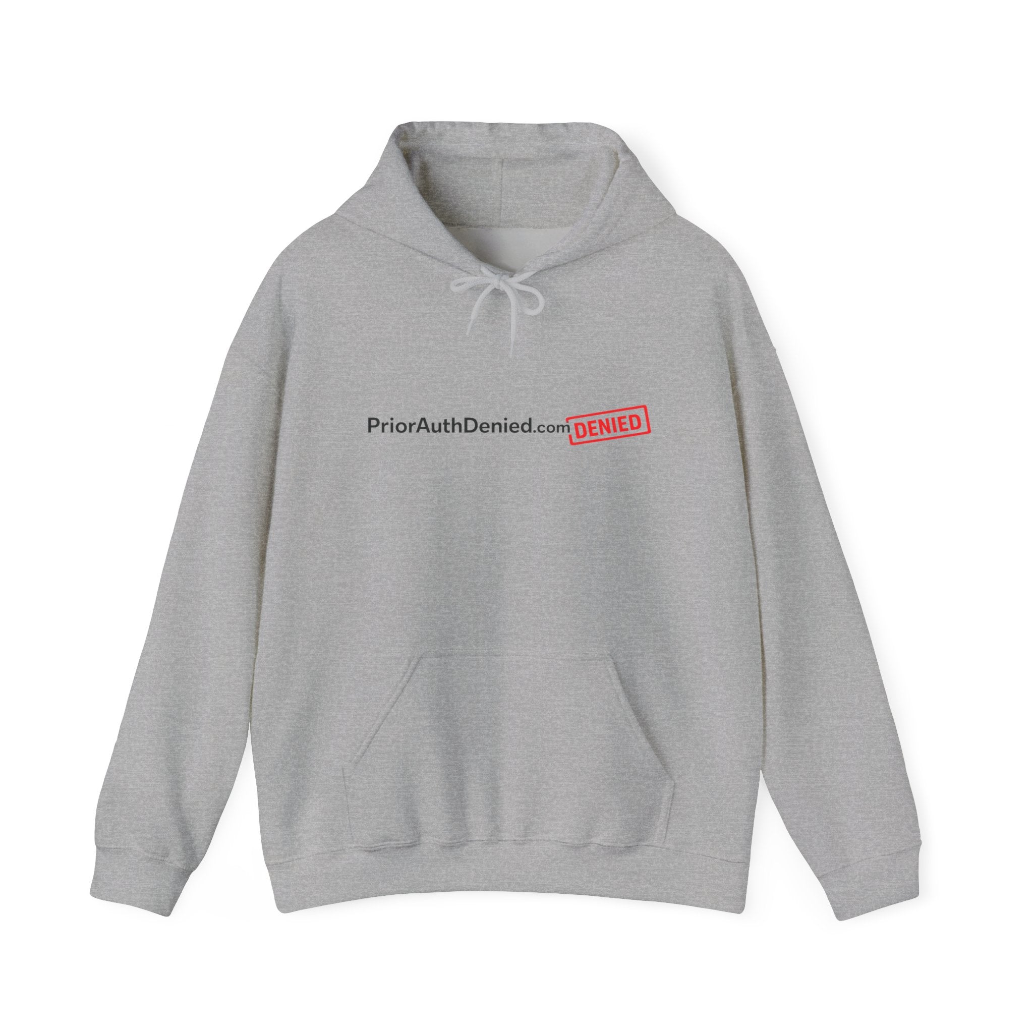 Hoodie — PriorAuthDenied.com “DENIED” Stamp Logo Pullover