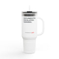40oz Insulated Travel Mug — "Documented. Escalated. Ignored." Stainless Tumbler with Straw