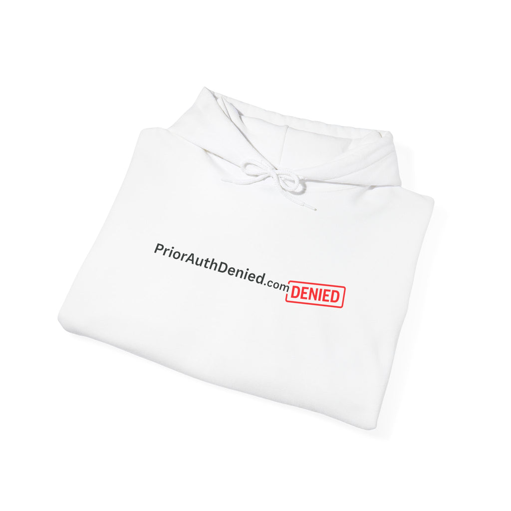 Hoodie — PriorAuthDenied.com “DENIED” Stamp Logo Pullover