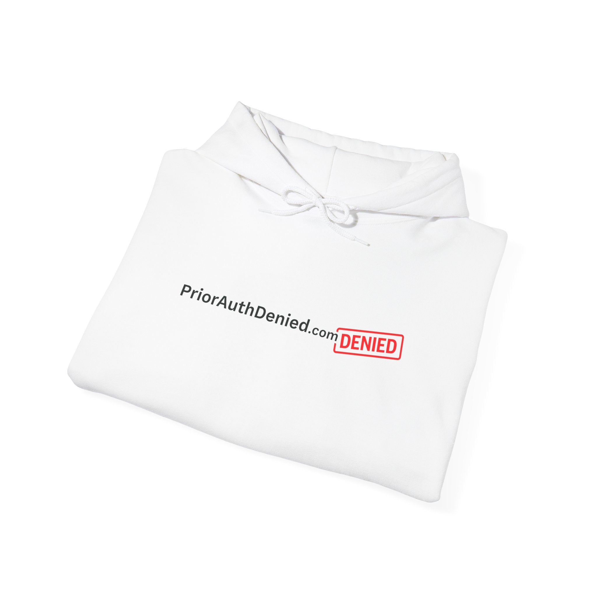 Hoodie — PriorAuthDenied.com “DENIED” Stamp Logo Pullover