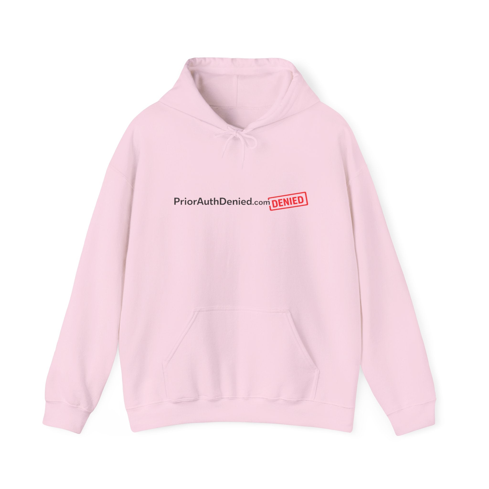 Hoodie — PriorAuthDenied.com “DENIED” Stamp Logo Pullover