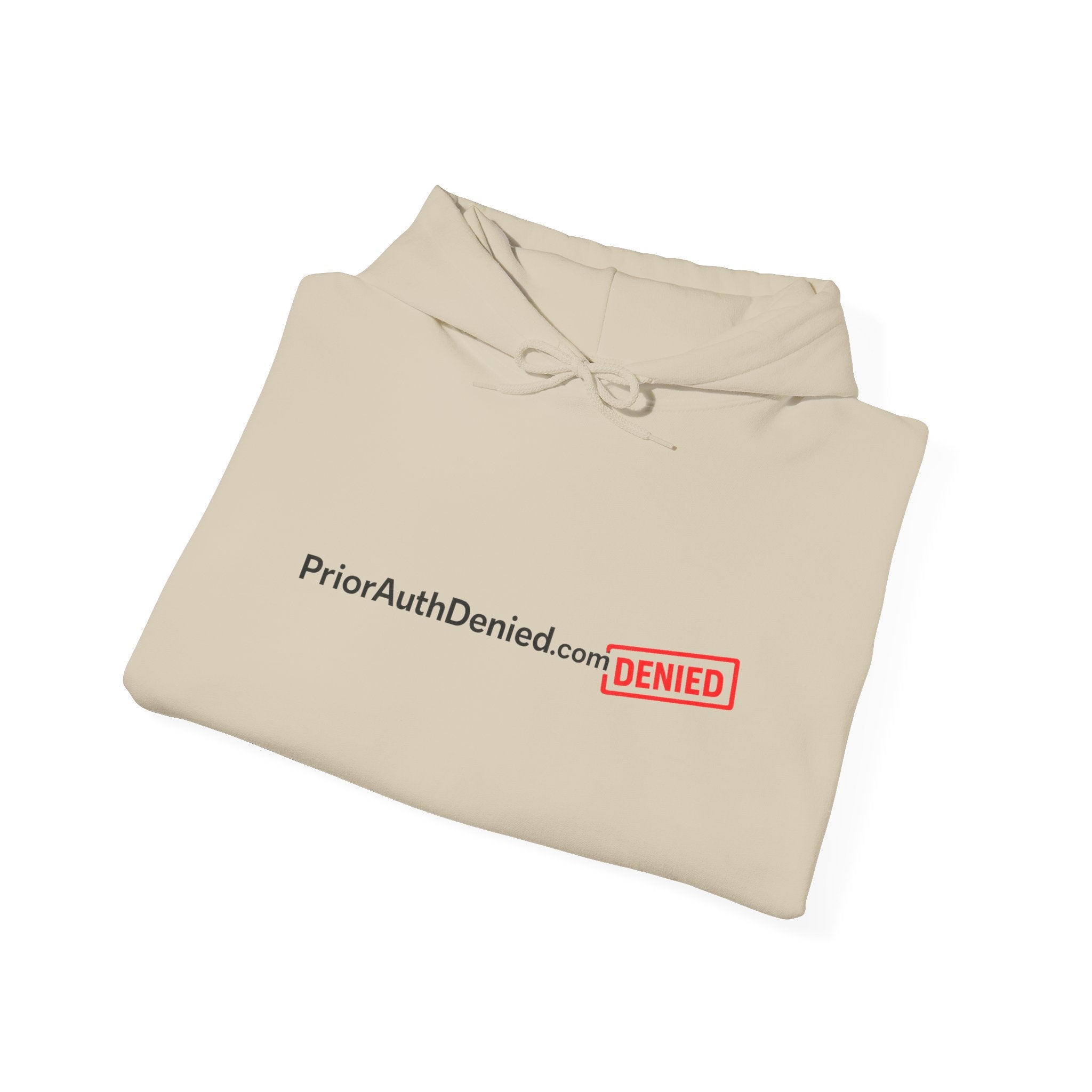 Hoodie — PriorAuthDenied.com “DENIED” Stamp Logo Pullover